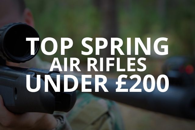 Top Spring Air Rifles under £200